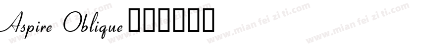 Aspire Oblique字体转换